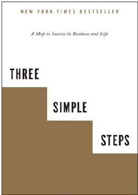 Three Simple Steps · A Map to Success in Business and Life.pdf